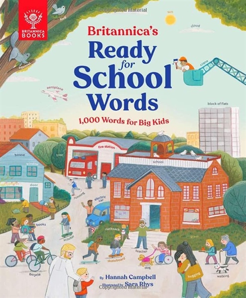 Britannica’S Ready-For-School Words: 1,000 Words For Big Kids (July) – Cuốn