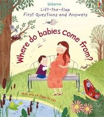 LTF FIRST Q A WHERE DO BABIES COME FROM