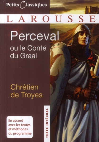 Perceval Ou Le Conte Du Graal