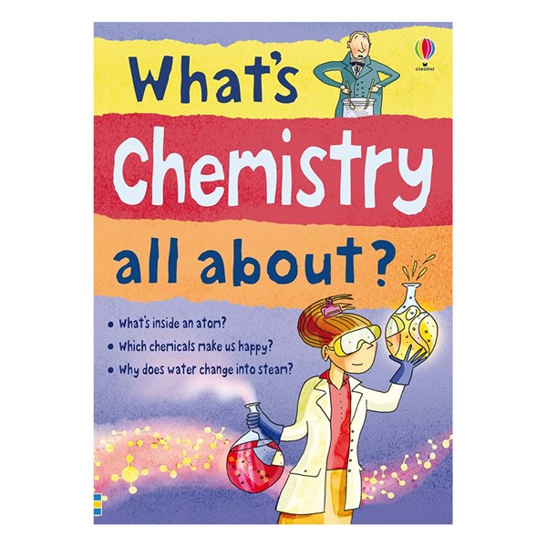 What’s chemistry all about?