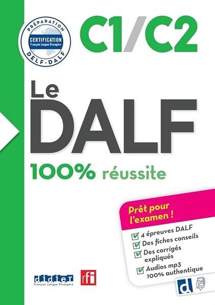 Le Dalf – 100% Reussite – C1 – C2 – Livre + Cd – Cuốn