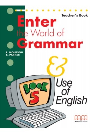 ENTER THE WORLD OF GRAMMAR TEACHER BOOK 5