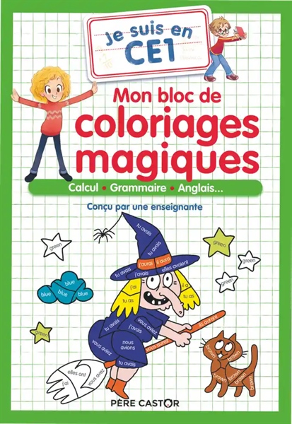 Je Suis En Ce1 – Mon Bloc De Coloriages Magiques – Ce1 – Calcul – Grammaire – Anglais… – Cuốn