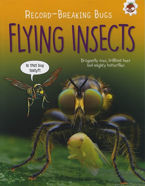 RECORD BREAKING BUGS-FLYING INSECTS