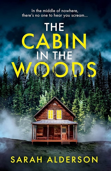 THE CABIN IN THE WOODS