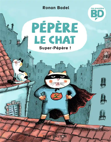 Pepere Le Chat – T04 – Super-Pepere ! – Cuốn