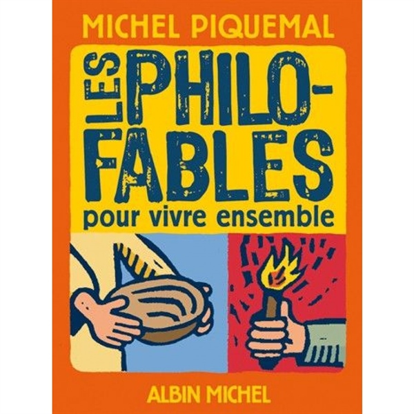 PHILO-FABLES POUR VIVRE ENSEMBLE