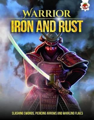 WARRIOR-IRON AND RUST