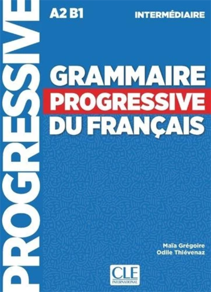 Grammaire Progressive Du Français Intermédiaire A2-B1 – Cuốn