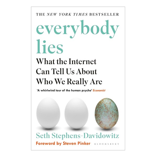 Everybody Lies
 What The Internet Can Tell Us About Who We Really Are – Cuốn