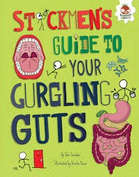 STICKMEN’S GUIDE:GURGLING GUTS