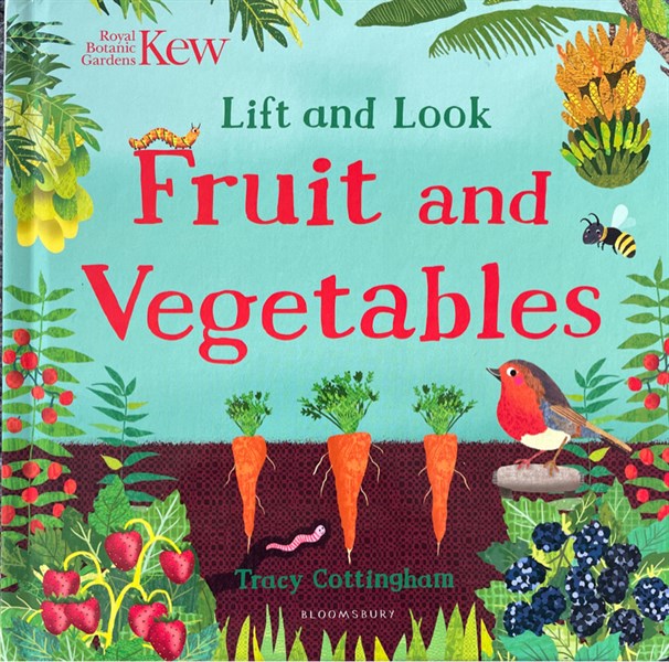 Kew: Lift and Look Fruit and Vegetables