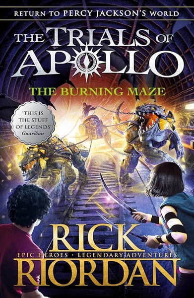 The Burning Maze (The Trials of Apollo #3)