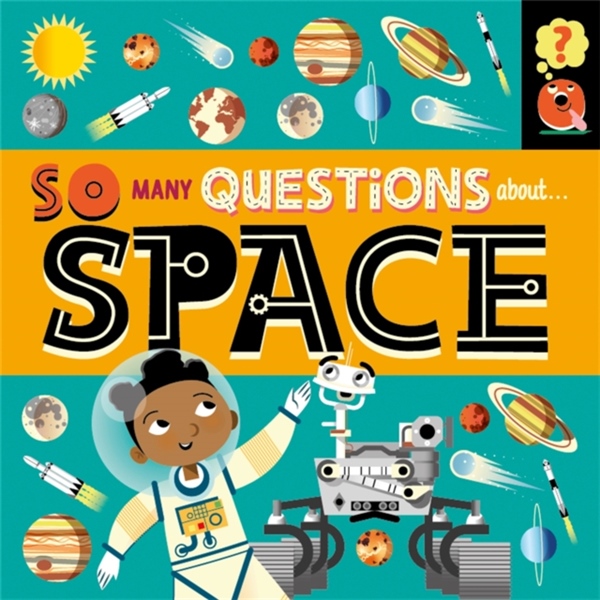 So Many Questions: About Space – Cuốn