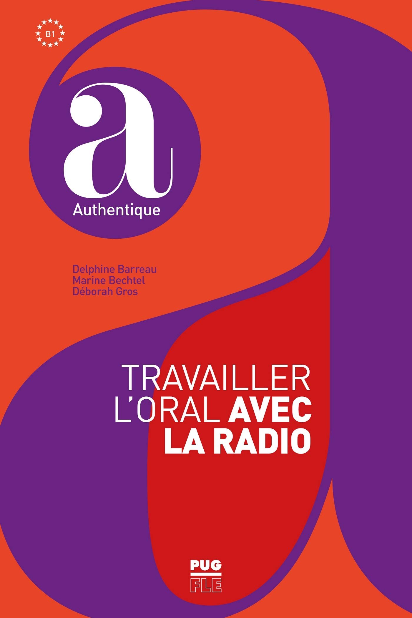 Travailler L’Oral Avec La Radio – Cuốn