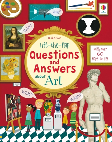 Lift-The-Flap Questions And Answers: About Art – Cuốn