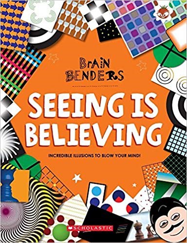 BRAIN BENDERS-SEEING IS BELIEVING