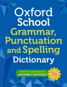Oxford School Spelling, Punctuation And Grammar Dictionary – Cuốn