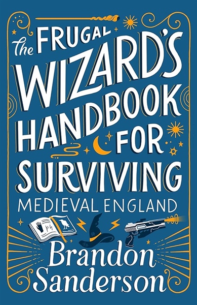 Frugal Wizards Handbook For Surviving Medieval England – Cuốn