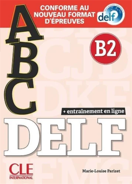 Abc Delf Adulte Niv. B2+Livret+Cd Nelle Edition – Cuốn