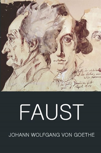 Faust – A Tragedy In Two Parts & The Urfaust