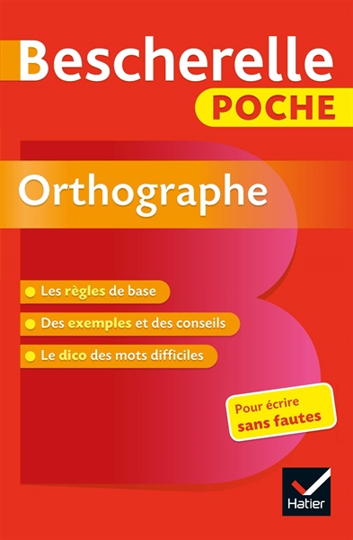 Bescherelle Poche Orthographe – L’Essentiel De L’Orthographe Francaise (bìa mềm) – cuốn
