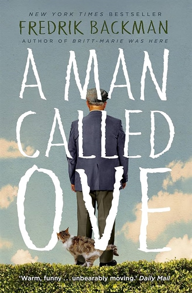 A Man Called Ove: A Novel – Cuốn