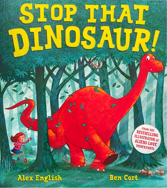 Stop That Dinosaur!