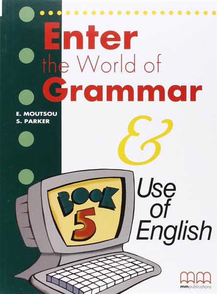 ENTER THE WORLD OF GRAMMAR BOOK 5