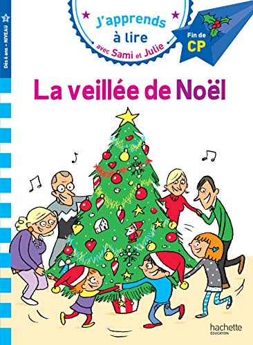 Sami Et Julie Cp Niveau 3 – La Veillee De Noel