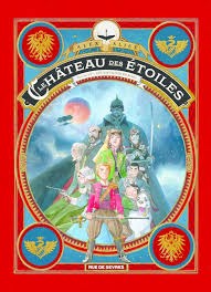 Le Château Des Étoiles Tome 3 Les Chevaliers De Mars – Cuốn