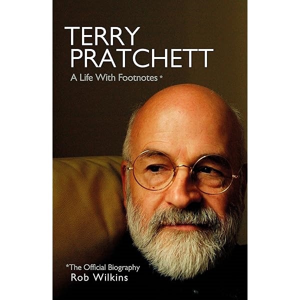 Terry Pratchett: A Life with Footnotes