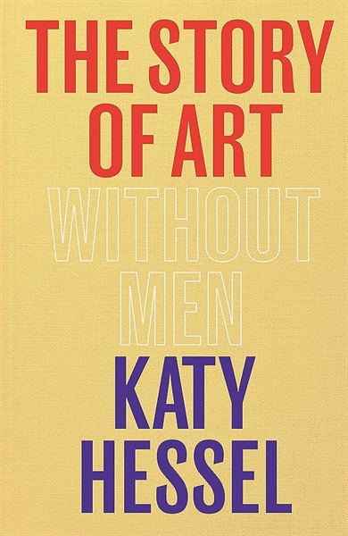 The Story of Art Without Men