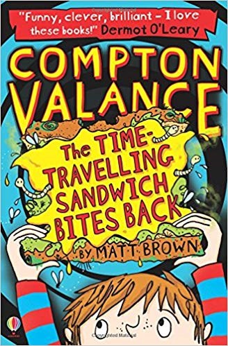 COMPTON VALANCE 2 TIME-TRAVELLING SANDWICH BITES BACK