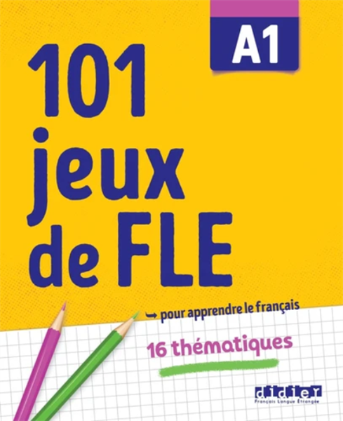 101 Jeux De Fle A1 – Cahier – Cuốn