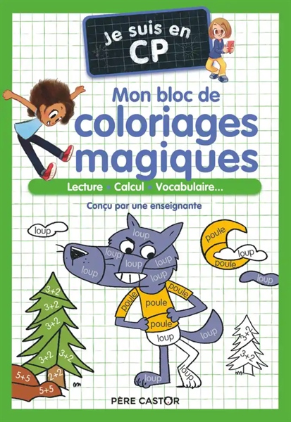 Mon Bloc De Coloriages Magiques – Cp – Lecture – Calcul – Vocabulaire… – Cuốn