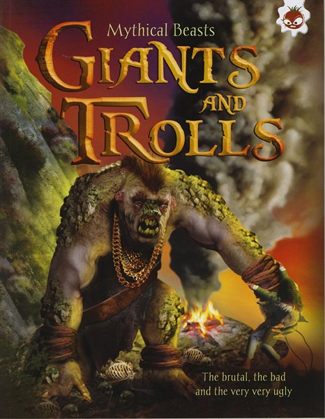 MYTHICAL BEASTS – GIANTS TROLLS