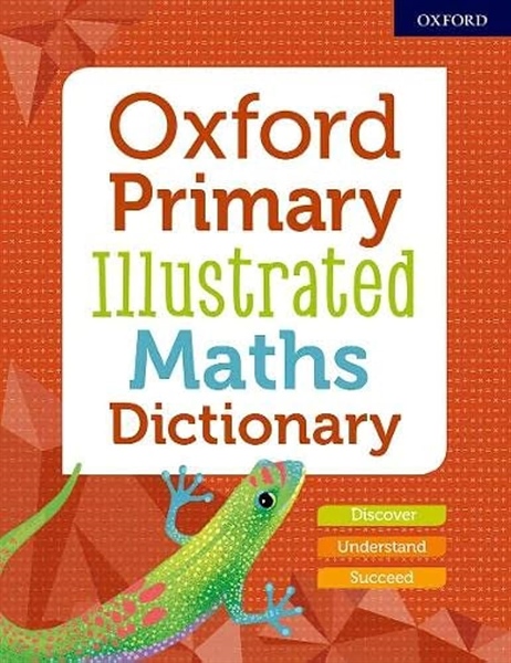 Oxford Primary Illustrated Maths Dictionary – Cuốn