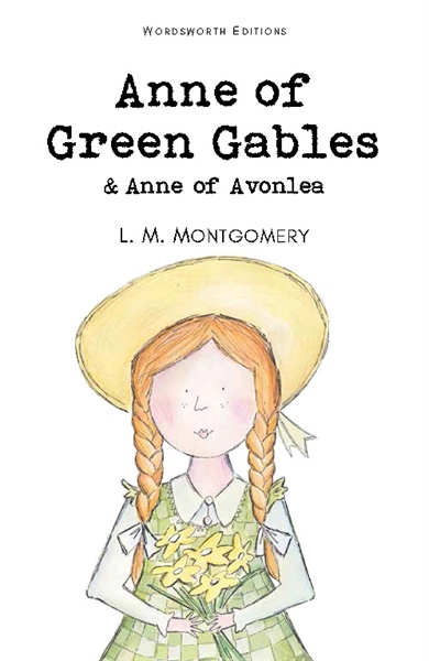 Anne of Green Gables & Anne of Avonlea l