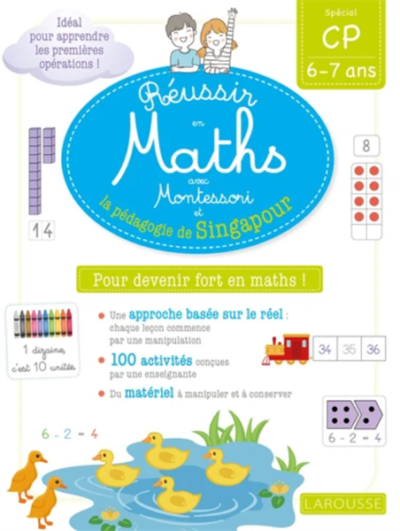 Reussir En Maths Avec Montessori Et La Pedagogie De Singapour Cp – quyển