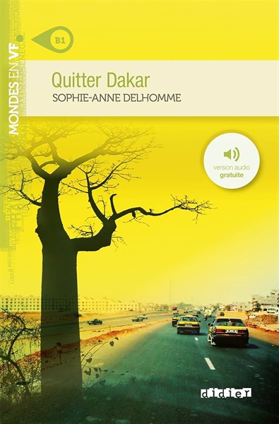 Quitter Dakar Niv. B1 – Livre + Mp3 – Cuốn