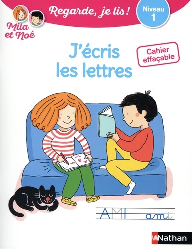 Cahier Effacable J’Ecris Les Lettres – Niveau 1 Avec Mila Et Noe – Cuốn