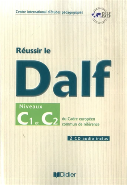 Reussir Le Dalf C1 – C2 – Livre + Cd