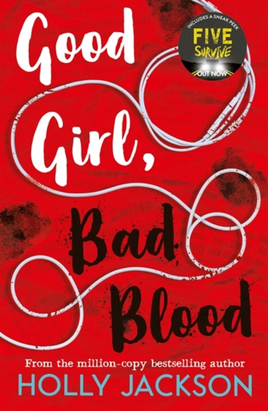 Good Girl, Bad Blood (A Good Girl’s Guide to Murder, Book 2) – Cuốn
