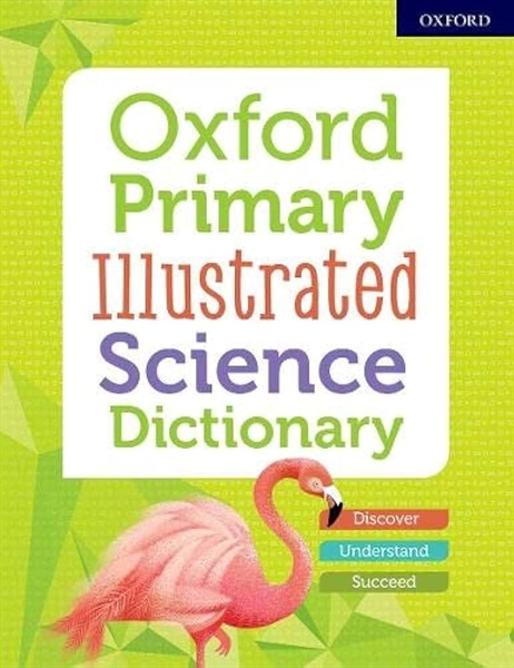 Oxford Primary Illustrated Science Dictionary – Cuốn