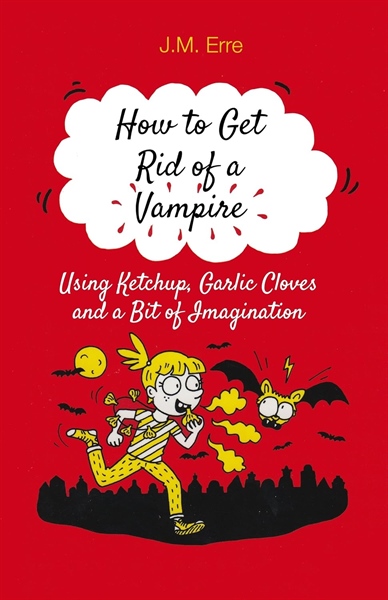 How to Get Rid of a Vampire – Cuốn