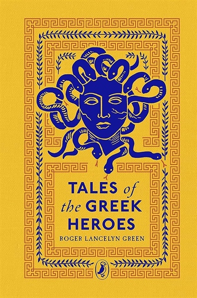 Tales of the Greek Heroes