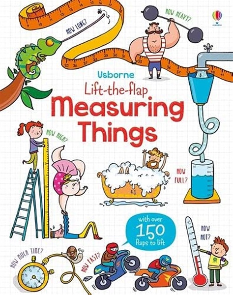 Lift-the-Flap Measuring Things – Cuốn