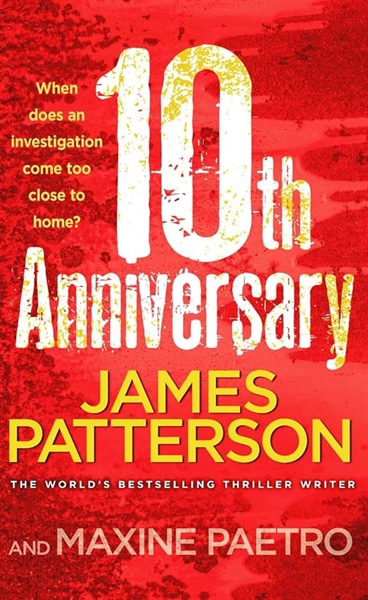 10th Anniversary – James Patterson