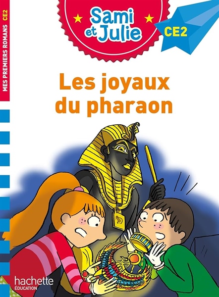 Sami Et Julie Roman Ce2 Les Joyaux Du Pharaon – Cuốn